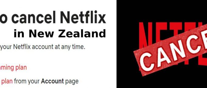 Cancel Netflix Subscription in New Zealand
