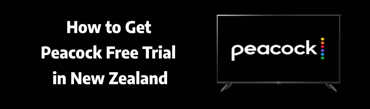 Peacock TV Free Trial in New Zealand