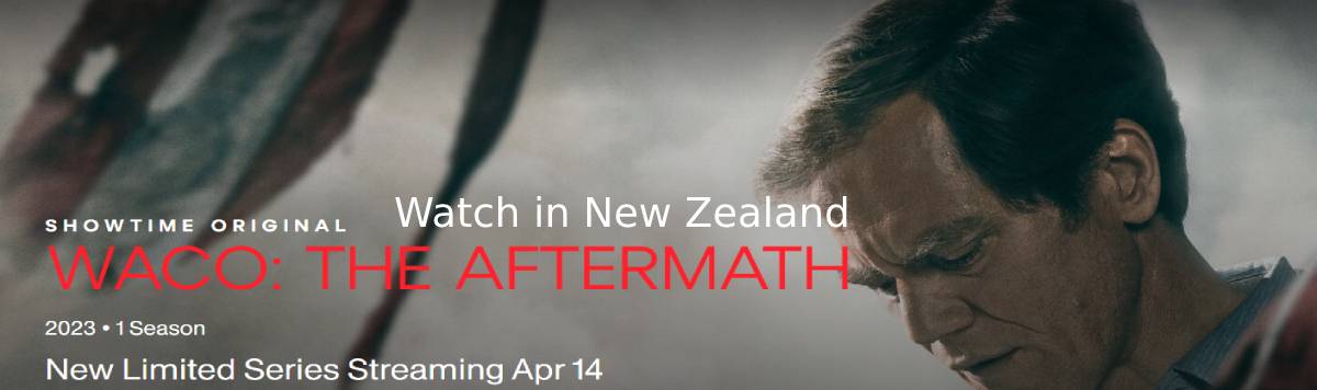 Watch Waco_ The Aftermath in New Zealand