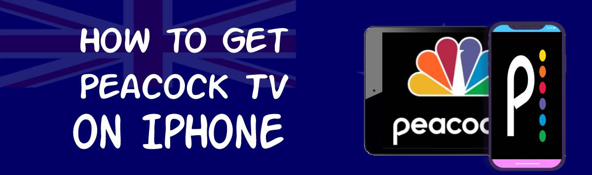 Get Peacock TV on iOS in New Zealand