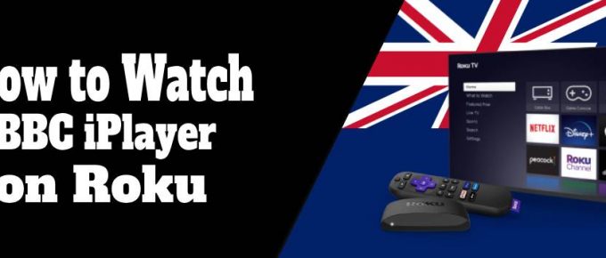Get BBC iPlayer on Roku in New Zealand