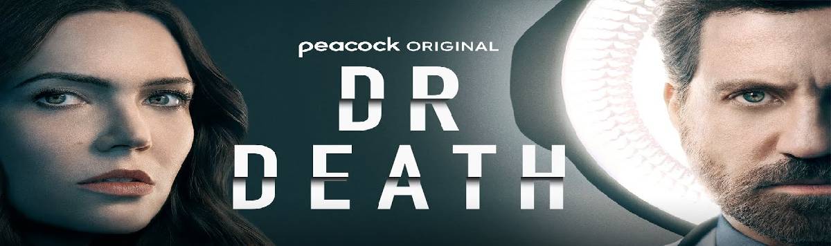 How to Watch Dr. Death Season 2 on Peacock in New Zealand